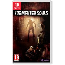 TORMENTED SOULS SWITCH